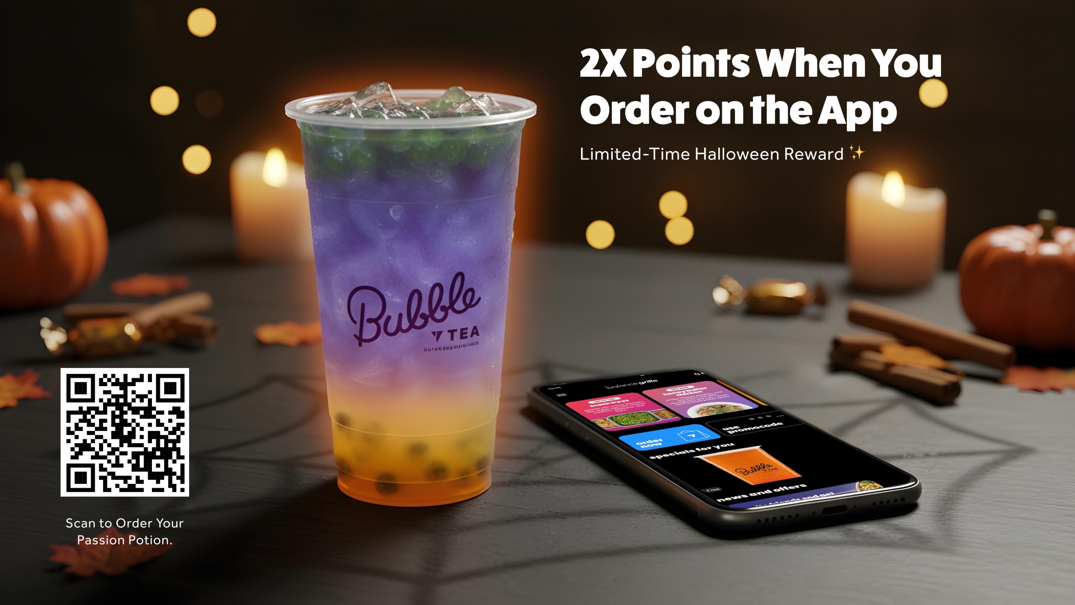 Earn 2X reward points on the Balance Grille app by ordering the Passion Potion tea.